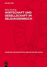 Wirtschaft und Gesellschaft im Seleukidenreich