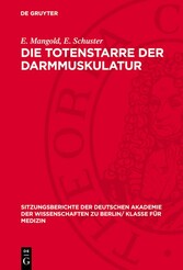 Die Totenstarre der Darmmuskulatur