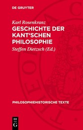 Geschichte der Kant'schen Philosophie