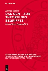 Das Gen - Zur Theorie des Begriffes