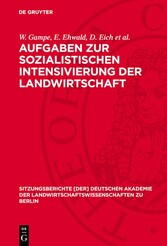 Aufgaben zur sozialistischen Intensivierung der Landwirtschaft