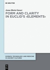 Form and Clarity in Euclid's ?Elements?