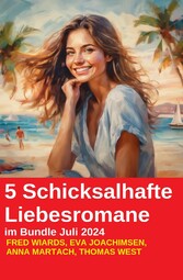 5 Schicksalhafte Liebesromane im Bundle Juli 2024