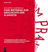 Zwei Beiträge zur Geschichte der Slawistik