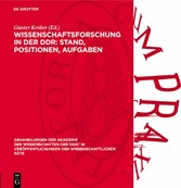 Wissenschaftsforschung in der DDR: Stand, Positionen, Aufgaben