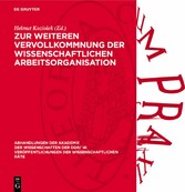 Zur weiteren Vervollkommnung der wissenschaftlichen Arbeitsorganisation