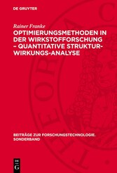 Optimierungsmethoden in der Wirkstofforschung - Quantitative Struktur-Wirkungs-Analyse