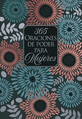 365 Oraciones de poder para mujeres