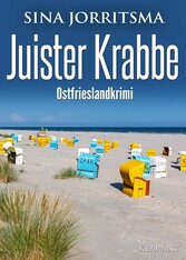 Juister Krabbe. Ostfrieslandkrimi