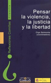 Pensar la violencia, la justicia y la libertad