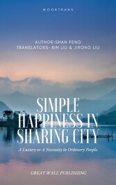 Simple Happiness in Sharing City