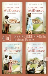 Kinderklinik Weißensee: Band 1-4