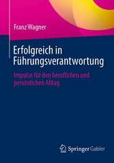 Erfolgreich in Führungsverantwortung