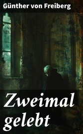 Zweimal gelebt