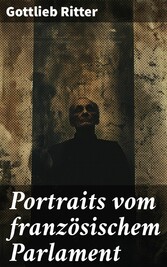 Portraits vom französischem Parlament