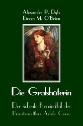 Die Gralshüterin