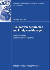 Qualität von Kennzahlen und Erfolg von Managern