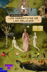 Las narrativas de las delicias