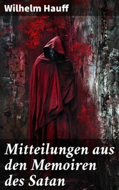 Mitteilungen aus den Memoiren des Satan