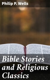 Bible Stories and Religious Classics