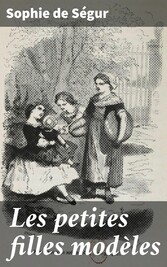 Les petites filles modèles