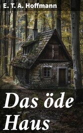 Das öde Haus