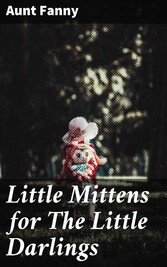 Little Mittens for The Little Darlings