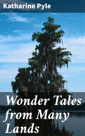 Wonder Tales from Many Lands