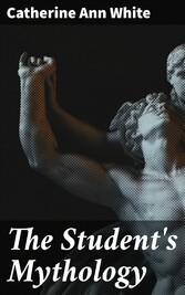 The Student's Mythology