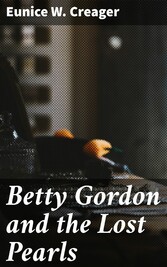 Betty Gordon and the Lost Pearls