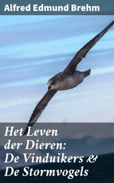 Het Leven der Dieren: De Vinduikers & De Stormvogels