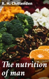 The nutrition of man