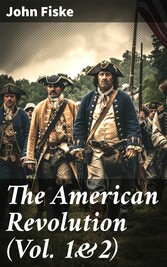 The American Revolution (Vol. 1&2)