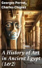 A History of Art in Ancient Egypt (1&2)