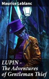 LUPIN - The  Adventures of Gentleman Thief