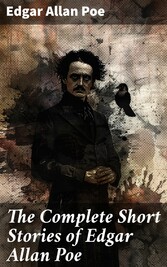 The Complete Short Stories of Edgar Allan Poe