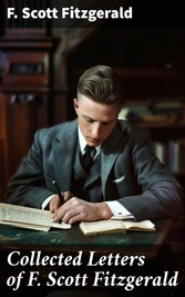 Collected Letters of F. Scott Fitzgerald