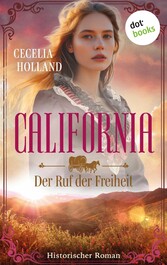 California - Der Ruf der Freiheit