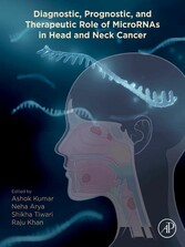 Diagnostic, Prognostic, and Therapeutic Role of MicroRNAs in Head and Neck Cancer