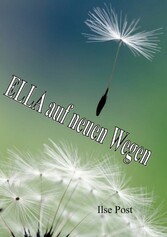 ELLA auf neuen Wegen