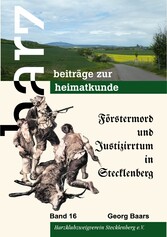 Förstermord und Justizirrtum in Stecklenberg