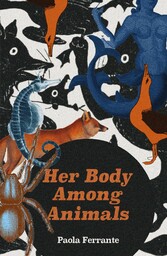 HER BODY AMONG ANIMALS