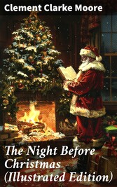 The Night Before Christmas (Illustrated Edition)