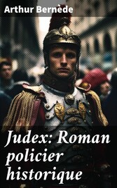 Judex: Roman policier historique