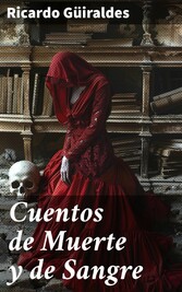 Cuentos de Muerte y de Sangre