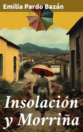 Insolación y Morriña