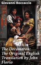 The Decameron: The Original English Translation by John Florio