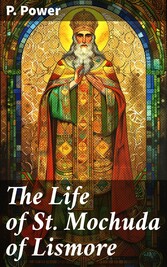 The Life of St. Mochuda of Lismore