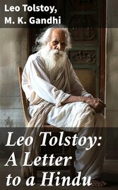 Leo Tolstoy: A Letter to a Hindu