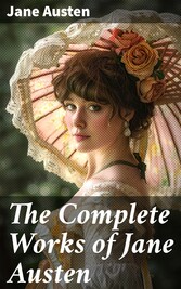 The Complete Works of Jane Austen